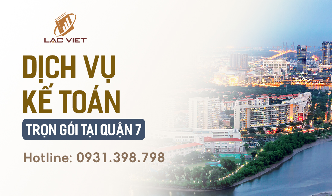 Dịch vụ kế toán trọn gói tại Quận 7