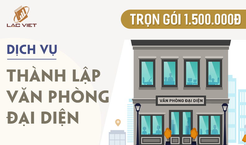 dịch vụ thành lập văn phòng đại diện