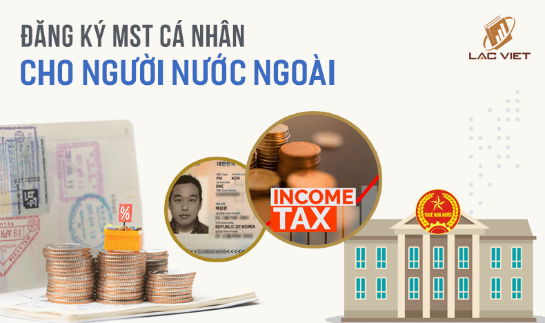 đăng ký mst cá nhân cho người nước ngoài