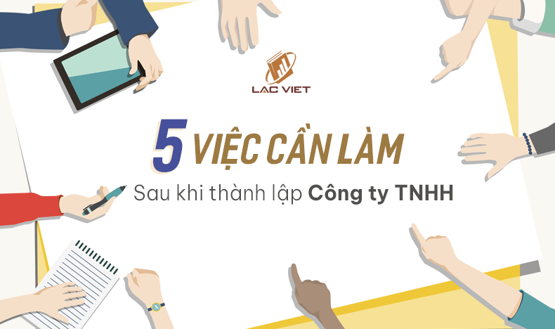 việc cần làm sau khi thành lập công ty