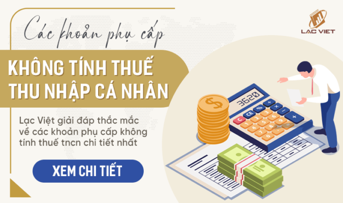 các khoản phụ cấp không tính thuế TNCN