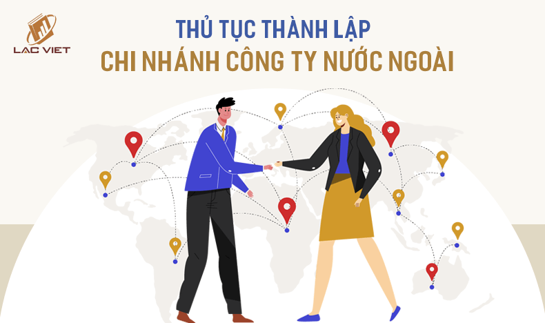 thủ tục thành lập chi nhánh công ty nước ngoài