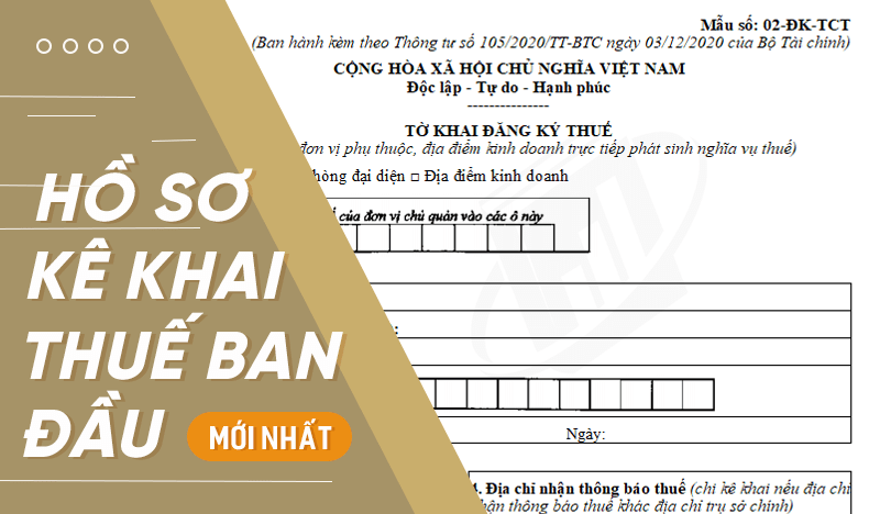 hồ sơ kê khai thuế ban đầu