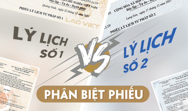 phân biệt phiếu lý lịch số 1 và số 2